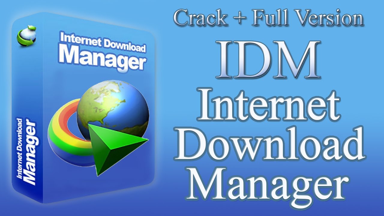 IDM Crack with Internet Download Manager 6.43 Build 12 [Latest] Free