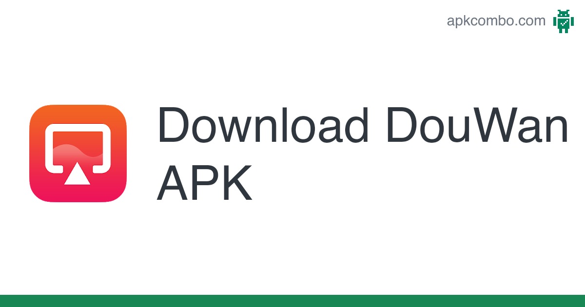 Douwan 3.9.0.0 Crack/APK Mod Free Download [Latest-2023]